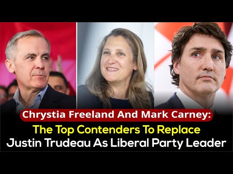 "Who Will Replace Justin Trudeau? Freeland and Carney in the Spotlight"