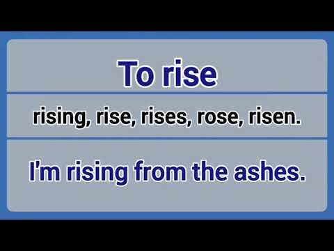 Irregular Verb - to rise (rising, rise, rises, rose, risen).