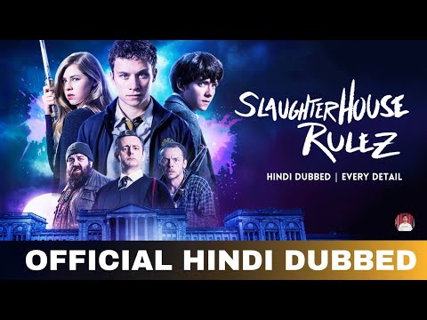 Slaughterhouse Rulez Hindi Dubbed & Every Detail | Slaughterhouse Rulez Trailer Hindi |Sony Pictures