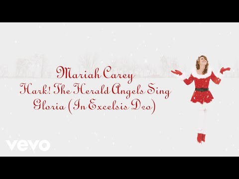 Mariah Carey - Hark! The Herald Angels Sing / Gloria (In Excelsis Deo) (Official Lyric Video)