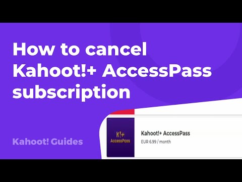 How to cancel Kahoot!+ AccessPass subscription