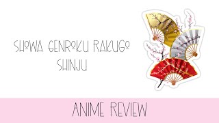 Rakugo, Akane-Banashi and Anime? Watch The Anime Review and Stay For Special Bonus!