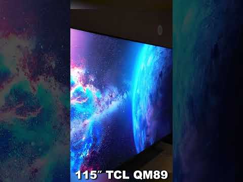 The Ridiculously Huge 115" TCL QM89