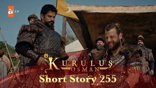 Kurulus Osman Urdu | Short Story 255 I Ulcay ka anjaam!