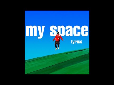 MY SPACE (Lyrics) - WHATUPRG, 1K PHEW & NOT KLYDE