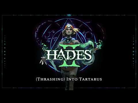 Hades II - (Thrashing) Into Tartarus