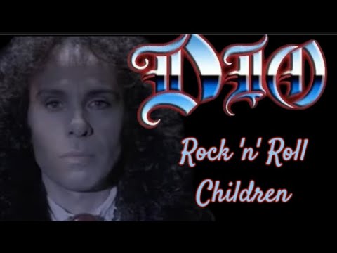 Dio - Rock 'n' Roll Children