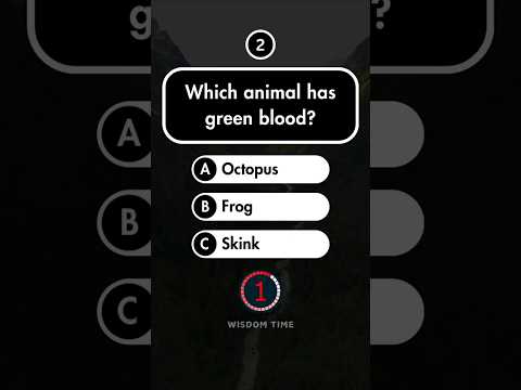 Which Animal Has Green Blood? #generalknowledge #quiz #trivia