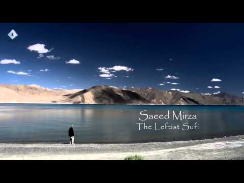 SAEED MIRZA - The Leftist Sufi: Teaser