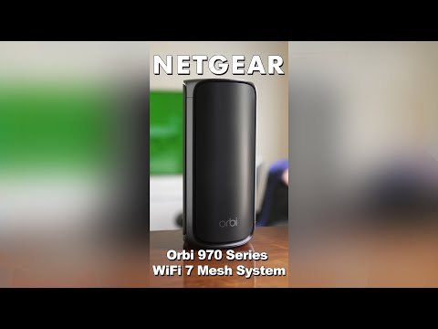 The Orbi 970 Series Quad-Band WiFi 7 Mesh System is Awesome!!