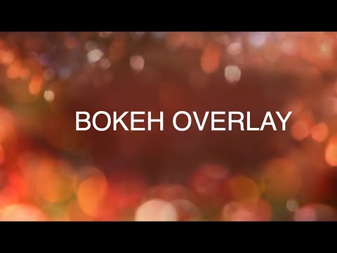 Bokeh overlays |Video-Audio footage HD Free