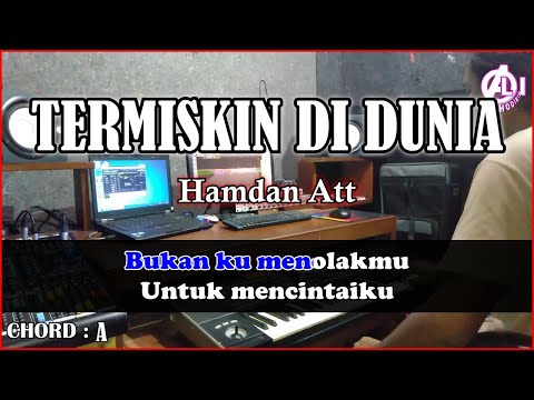 TERMISKIN DI DUNIA Karaoke Dangdut - Hamdan Att | Korg Pa3x (Chord&Lirik)