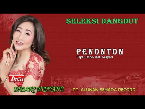 ENDANG WIJAYANTI - PENONTON ( Official Musik ) HD