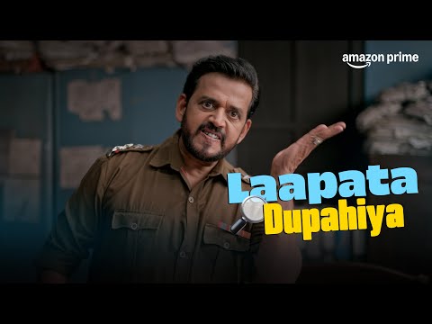 Laapataa Dupahiya | Gajraj Rao | Ravi Kishan | Sparsh Shrivastava | Prime Video India