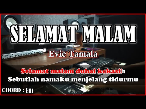 SELAMAT MALAM Karaoke Dangdut - Evitamala | Korg Pa3x (Chord&Lirik)