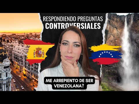 España no es la misma?🇪🇸Me Arrepiento de ser Venezolana?  Respondiendo a Preguntas controversiales