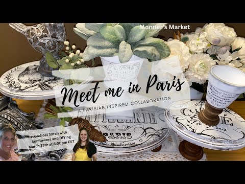 Meet me in Paris Parisian DIYs #monnersmarket #frenchcountry  #farmhouse #paris #shabbychic #easydiy