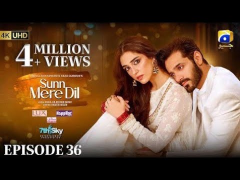 Sunn Mere Dil EP 36 [Eng Sub] Digitally Presented by LUX - Happilac Paints and Ujooba Beauty Cream