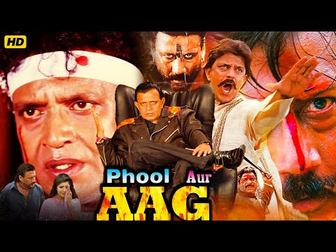 Phool Aur Aag | Mithun Chakraborty, Jackie Shroff, Harish, Dalip Tahil, Mohan Joshi, Ayesha Julka