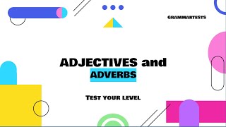 ADJECTIVES and ADVERBS TEST-1#english #quiz #grammar