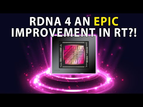 RDNA 4 An EPIC IMPROVEMENT In Ray Tracing?! Performance Leaks