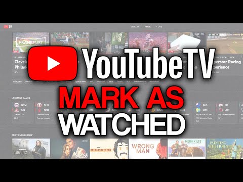 How to Mark as Watched on YouTube TV (2025) - Full Guide