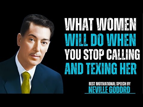 ON What Women Will Do When You Stop Calling and Texting Her | Law of Assumption Explained