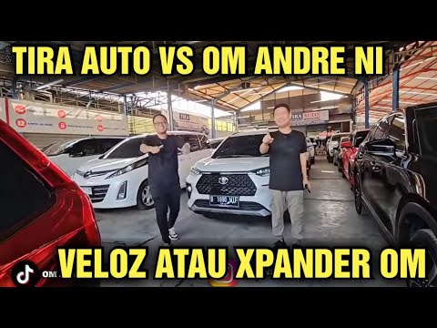 VELOZ ATAU XPANDER NI HARGA MOBIL BEKAS DI SHOWROOM TIRA AUTO TAWAR OM ANDRE