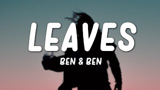 Ben&Ben - Leaves (Lyrics)