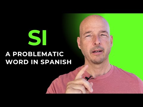 The Challenges of Using SI in Spanish