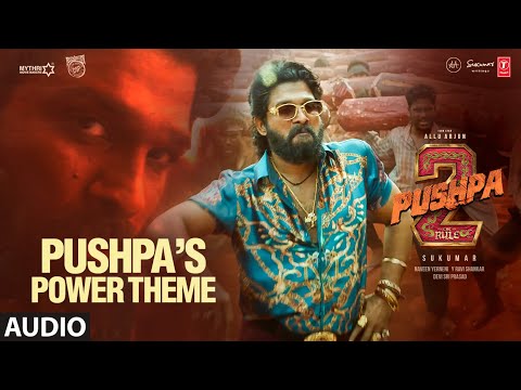 Pushpa's Power Theme OST | Pushpa 2 The Rule Original Sound Track | Devi Sri Prasad | Sukumar