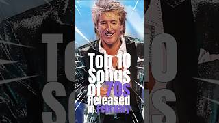 Top 10 Songs of 70s Released in February #music #musiconfire #top10 #top10songs #70ssongs  #70smusic