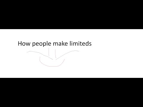 How people make limiteds  not the actual way