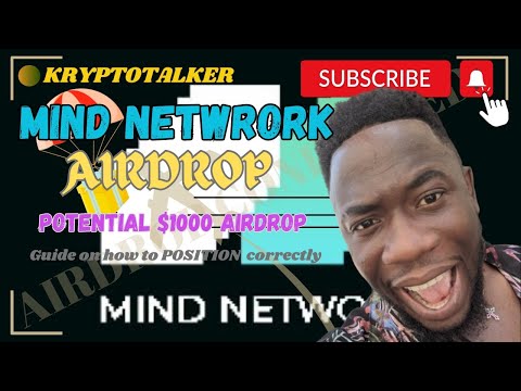 How To Complete Mind Network For A Possible $1000 Airdrop Reward