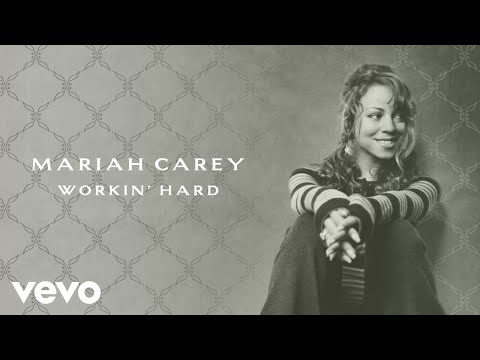 Mariah Carey - Workin' Hard (Official Lyric Video)