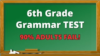 6th Grade English Grammar TEST | Grammar Quiz | BrainLift