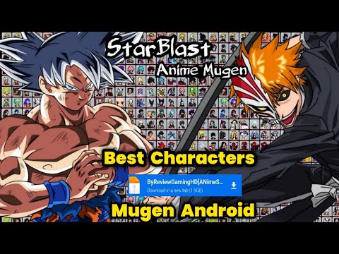 Watch Mode!! Anime Starblast Battle Mugen Android Offline 2024