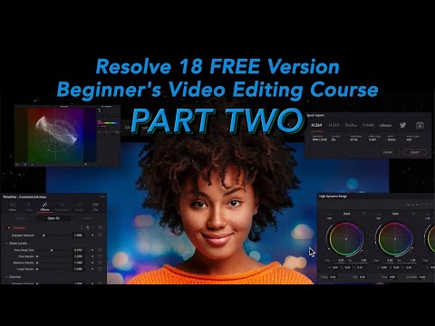 Resolve 18 Free Version   Editing for BEGINNERS Part 2