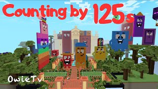 Counting by 125s Song | Minecraft Numberblocks Counting Songs | Math and Number Songs for Kids