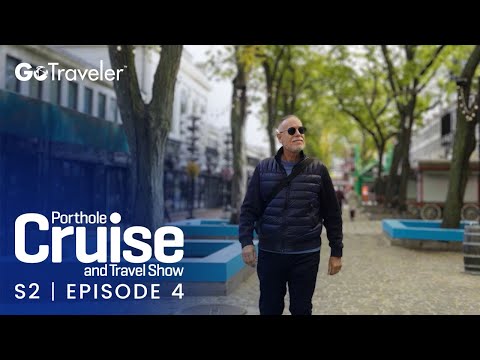 Porthole Cruise and Travel Show | S2E4 | Crystal Serenity: New York to Quebec