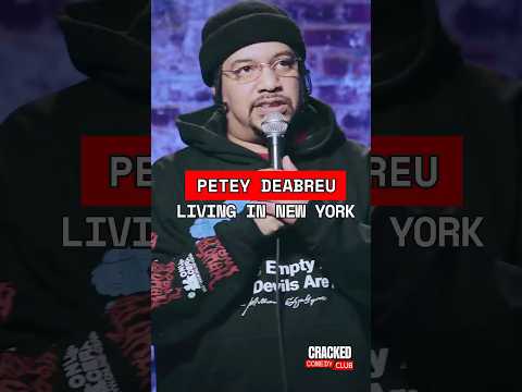 Living in New York is like | Petey Deabreu | Cracked Comedy Club