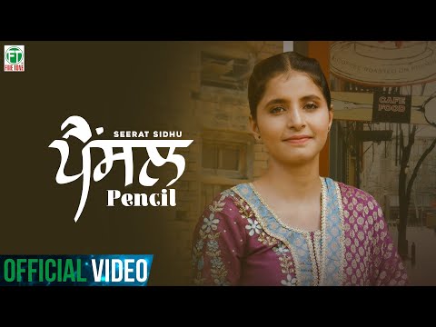 Pencil (Full Video) | Seerat Sidhu | Sangdil 47 | Vinay Kamal | Latest Song 2024 | Finetone Music