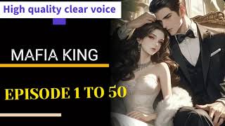 MAFIA King Episode 1 to 50 || Pocket Novel Story || #mafiaking @Audiobook-0A