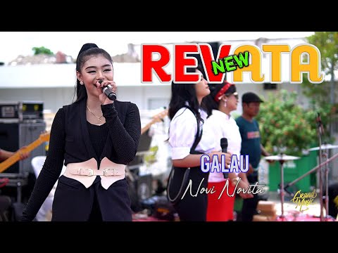 NEW REVATA || GALAU || NOVI NOVITA || GRAND MUSIC