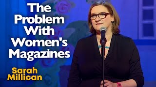 The Problem With Women's Magazines | Sarah Millican