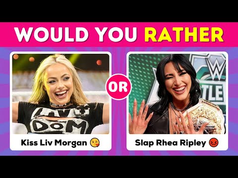 The Ultimate WWE Would You Rather Quiz – You Won’t Be Able To Decide ✅❌