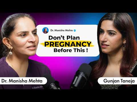 Complete Guide on Pregnancy: IVF, Egg freezing, Sperm count etc  | Dr. Manisha with GunjanShouts