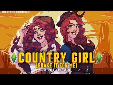 Country Girl (Shake it for me) — Luke Bryan ||【covered by Anna & @chloebreez 】 || Simlish ver.