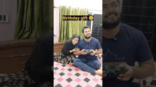 birthday gift 😂 || wait for the end ||#shortvideo #comedyvideo #funnyvideo #couplefunnyshorts