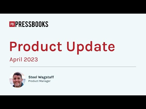 April 2023 Pressbooks Product Update